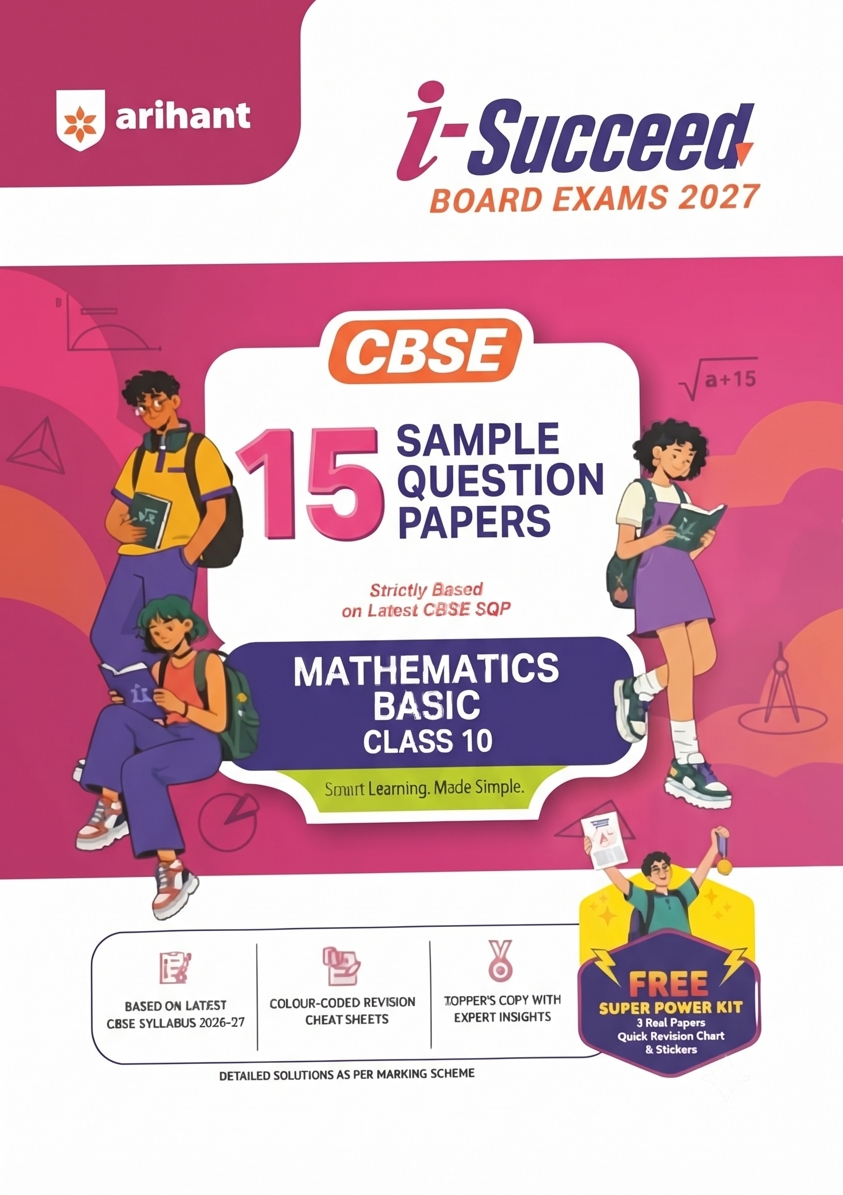 Arihant i-Succeed 15 Sample Paper Mathematics Basic CBSE Class 10 2026-27 Edition