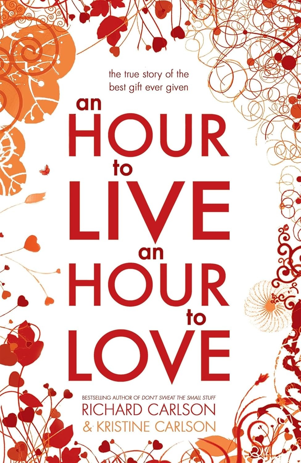 An Hour to Live, an Hour to Love Book Cover
