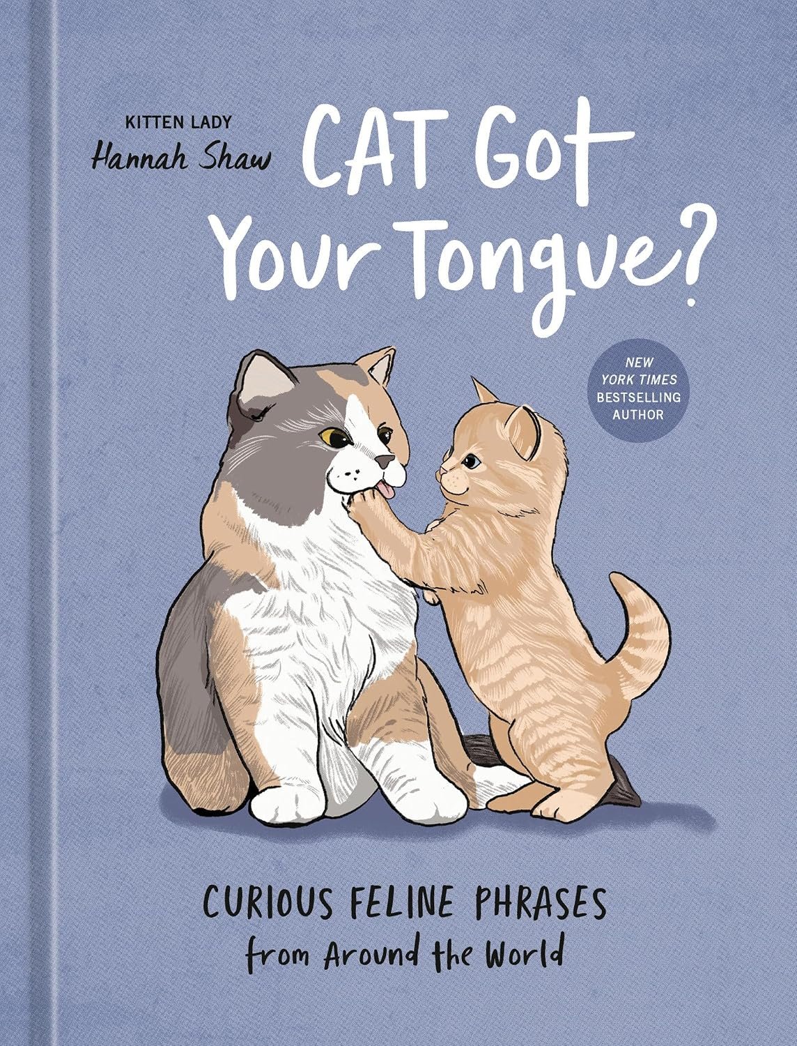 Cat Got Your Tongue? Book Cover