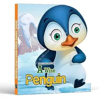 Animal Shaped Board Book: A Wise Penguin Cover