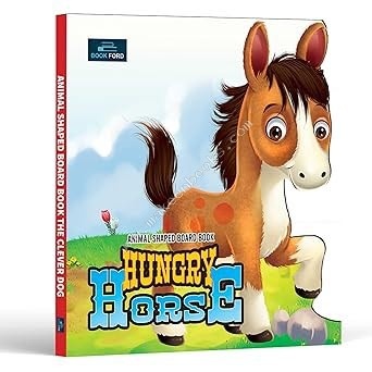 Animal Shaped Board Book: Hungry Horse Cover