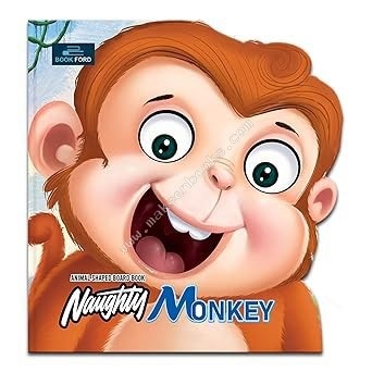 Animal Shaped Board Book: Naughty Monkey Cover