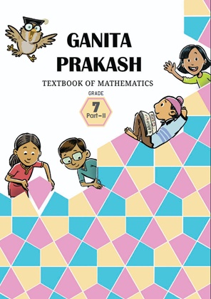Ganita Prakash: Textbook of Mathematics for Grade 7 Part 2 by NCERT