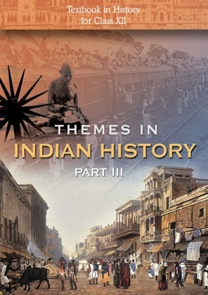 NCERT Themes in Indian History Part 3 Class 12 Book Cover