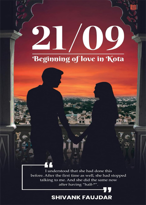 21/09: Beginning of love in Kota by Shivank Faujdar