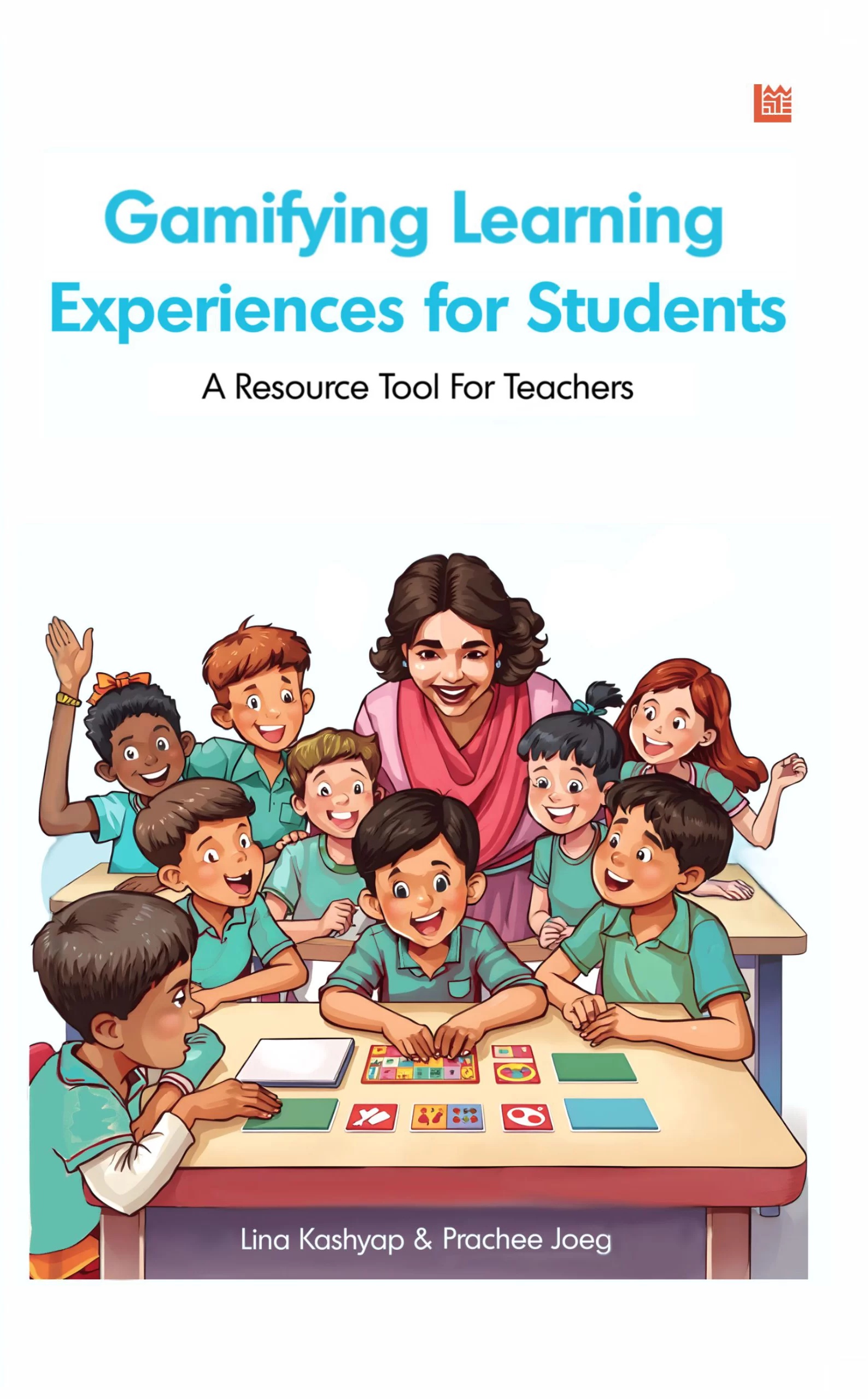 Gamifying Learning Experiences for Students Book Cover