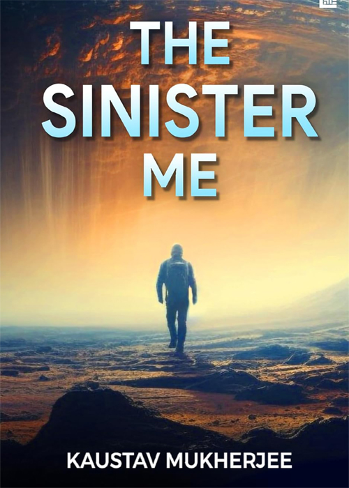 The Sinister Me by Kaustav Mukherjee